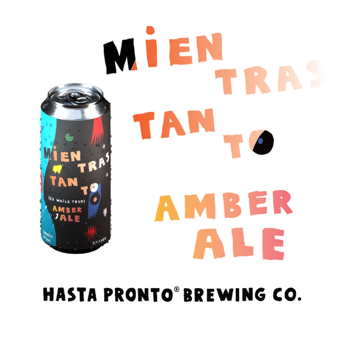Hasta Pronto Mientras Tanto Amber Ale 473cc - Disponible en Puerto Cervecero, Puerto Varas